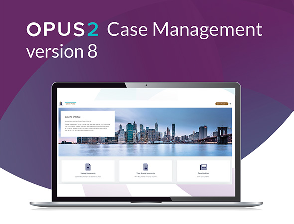 Opus 2 redefines Case Management with introduction of version 8 at Legalweek 2023