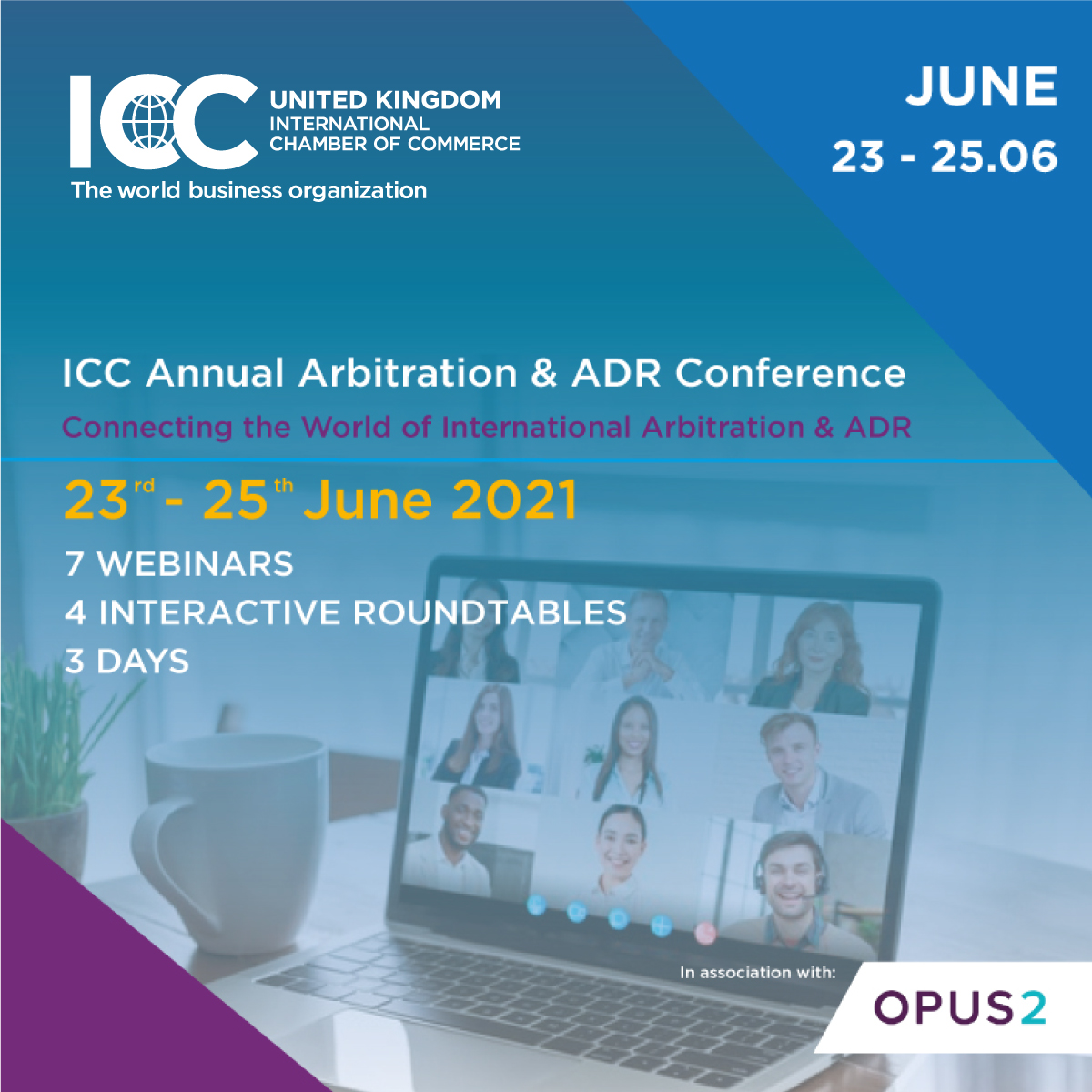 The ICC Annual Arbitration & ADR Conference in association with Opus 2