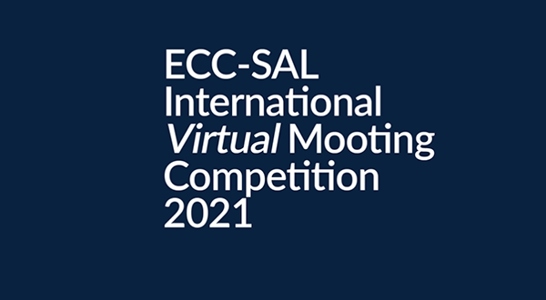 ECC-SAL International Virtual Mooting Competition Final 2021