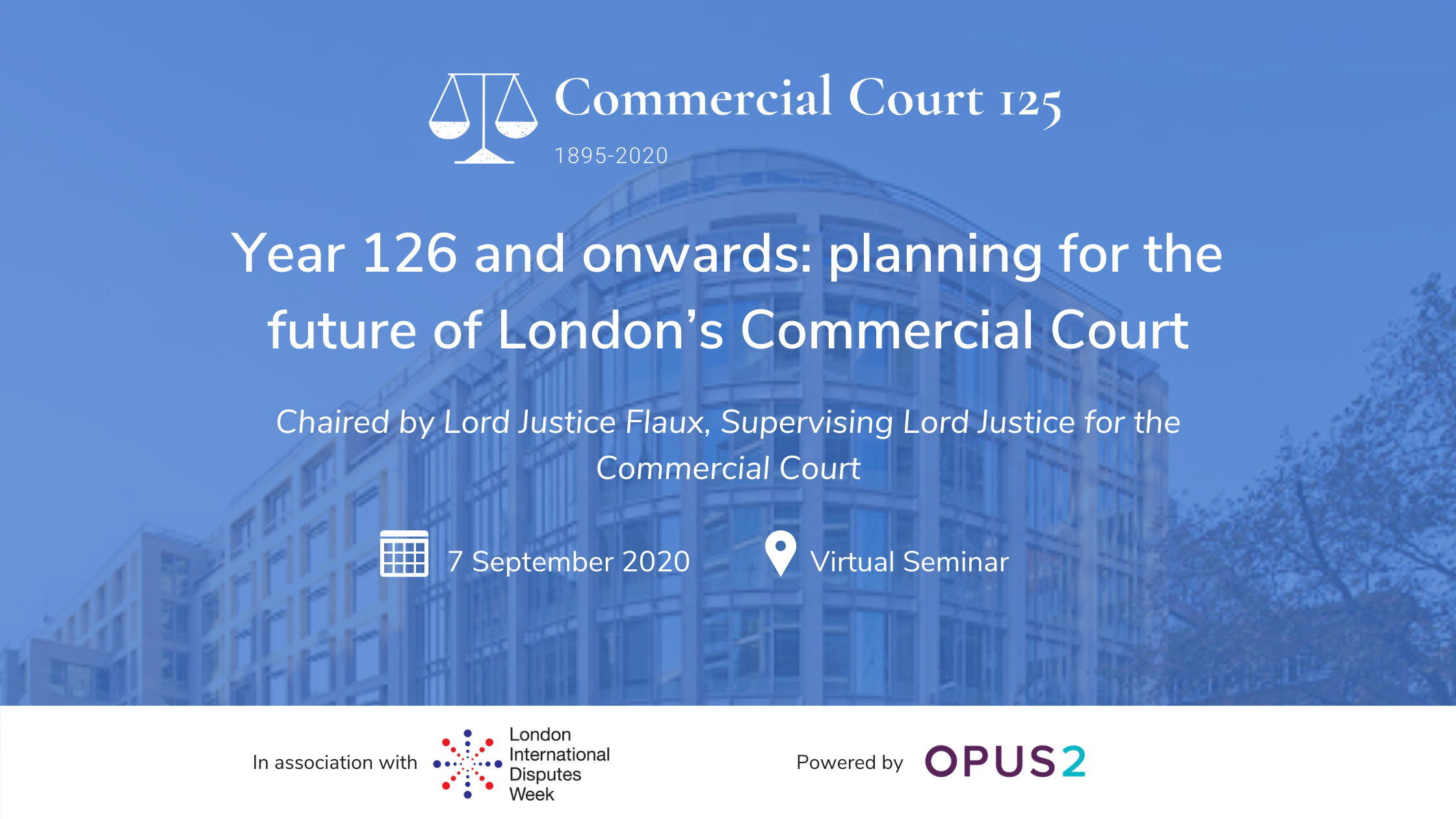 Year 126 & onwards: planning for the future of the Commercial Court